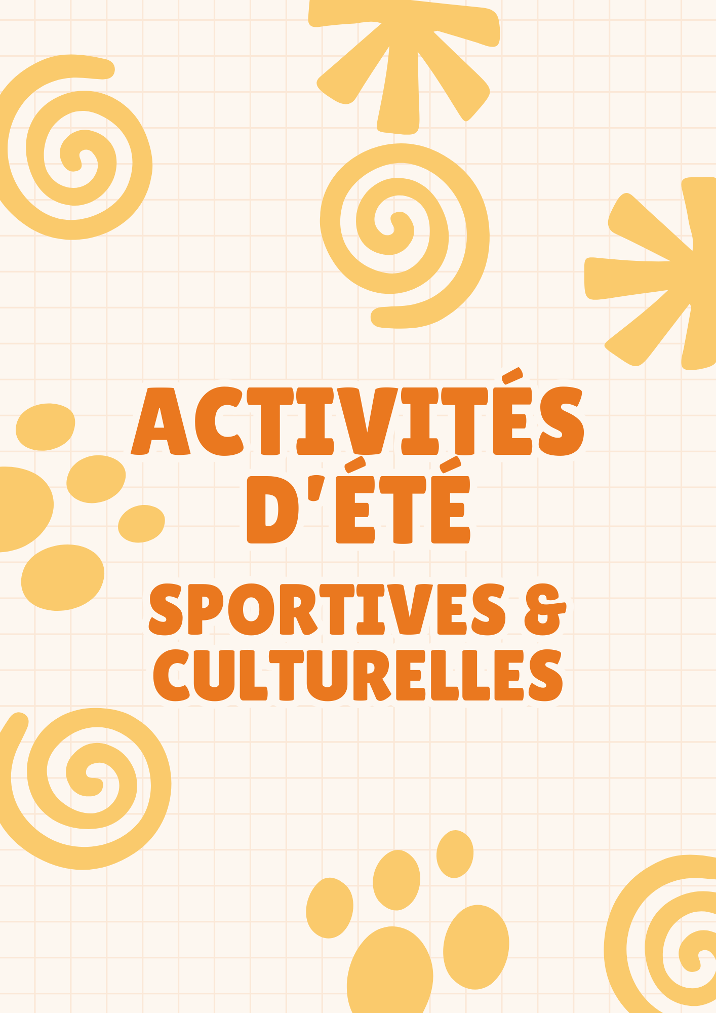 Activité d'été sportives et culturelles