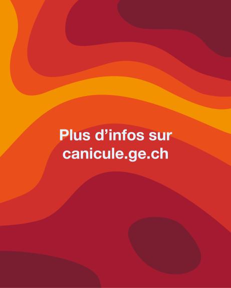 plus d'infos sur canicule.ge.ch