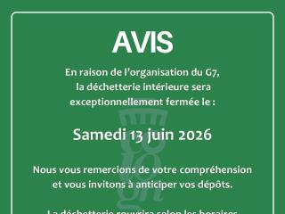 avis de fermeture - déchetterie - 13.06.2026